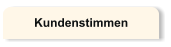 Kundenstimmen