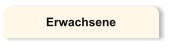 Erwachsene
