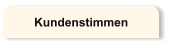 Kundenstimmen