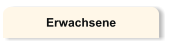 Erwachsene